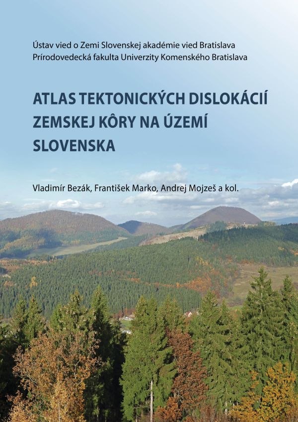 Obálka monografie Atlas tektonických dislokácií zemskej kôry na území Slovenska